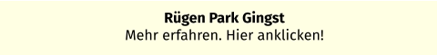 Rügen Park Gingst Mehr erfahren. Hier anklicken!